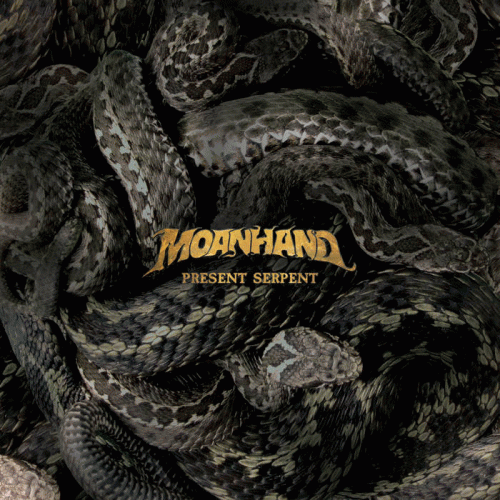 Moanhand : Present Serpent